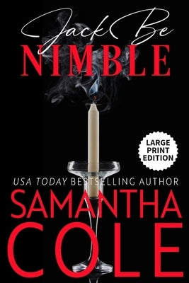 Jack Be Nimble: A Trident Security-Related Novella by Cole, Samantha