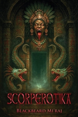 Scorperotika by Mi'raj, Blackbeard
