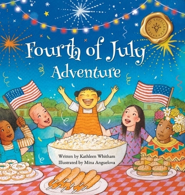 Fourth of July Adventure by Whitham, Kathleen