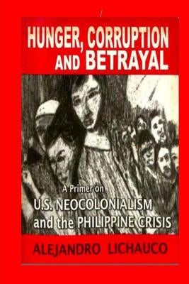 Hunger, Corruption and Betrayal by Elizes Pub, Tatay Jobo