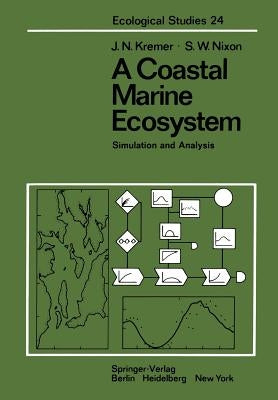 A Coastal Marine Ecosystem: Simulation and Analysis by Kremer, J. N.