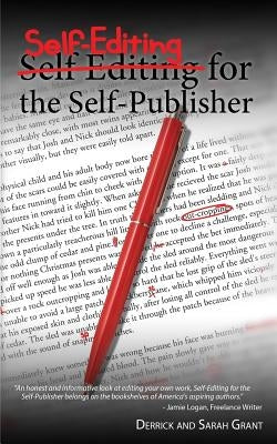 Self-Editing for Self-Publishers by Grant, Sarah