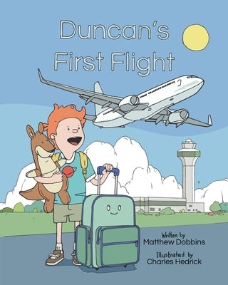Duncan's First Flight by Hedrick, Charles