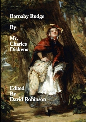 Barnaby Rudge by Dickens, Charles