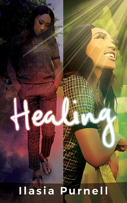 Healing by Purnell, Ilasia