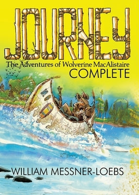 Journey Complete by Messner-Loebs, William