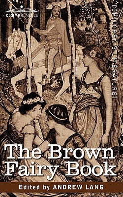 The Brown Fairy Book by Lang, Andrew