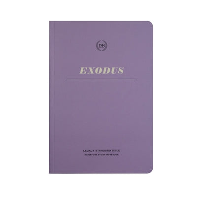 Lsb Scripture Study Notebook: Exodus: Legacy Standard Bible by Steadfast Bibles