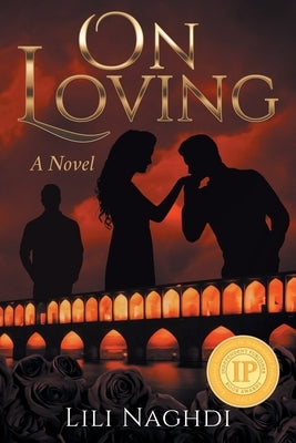 On Loving by Naghdi, Lili