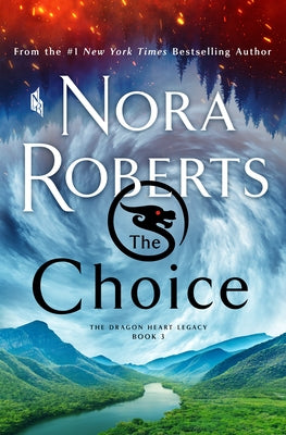 The Choice by Roberts, Nora