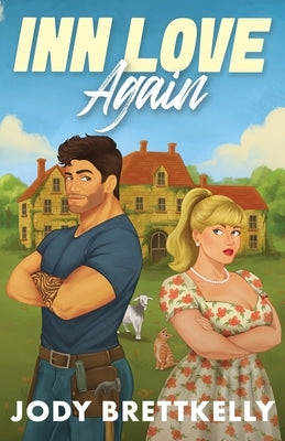 Inn Love Again by Brettkelly, Jody