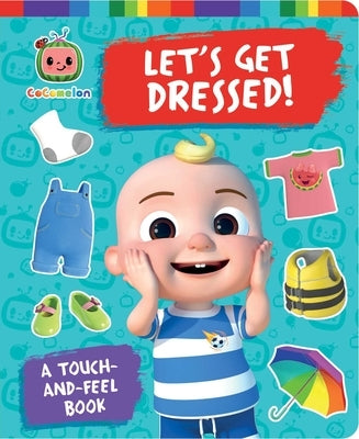 Let's Get Dressed!: A Touch-And-Feel Book by Michaels, Patty