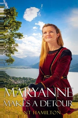 Maryanne makes a detour Interrupted Bridal Journey: Part One by Hamiilton, Kent
