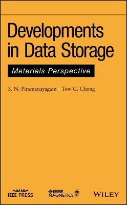 Developments in Data Storage by Piramanayagam