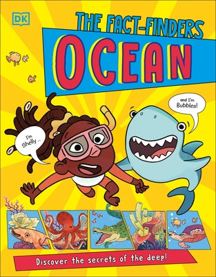 The Fact-Finders Ocean: Discover the Secrets of the Deep! by DK