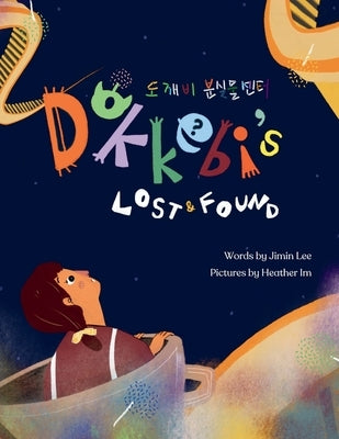 Dokkebi's Lost and Found: Korean-English Bilingual Children's Book by Lee, Jimin