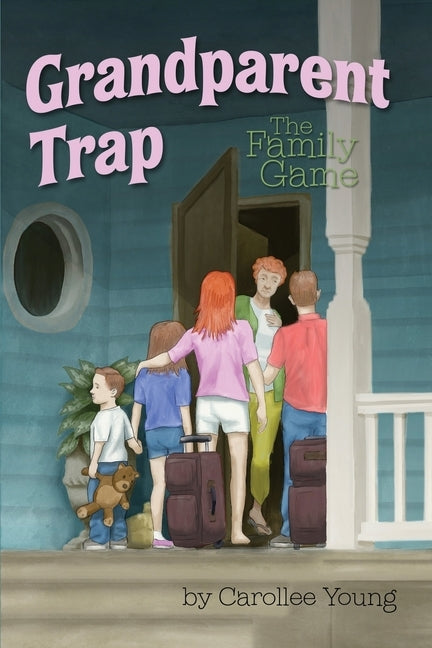Grandparent Trap: The Family Game by Young, Carollee