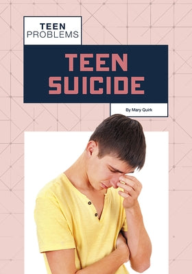 Teen Suicide by Quirk, Mary