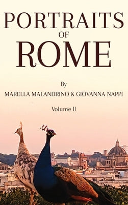 Portraits of Rome: Volume II by Malandrino, Marella