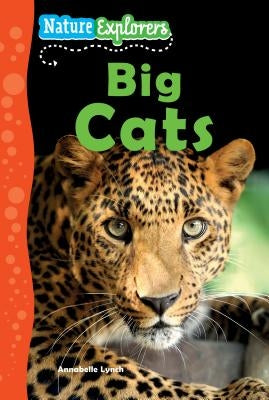 Big Cats by Lynch, Annabelle