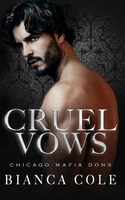 Cruel Vows: A Dark Forced Marriage Romance by Aguiar, Wander