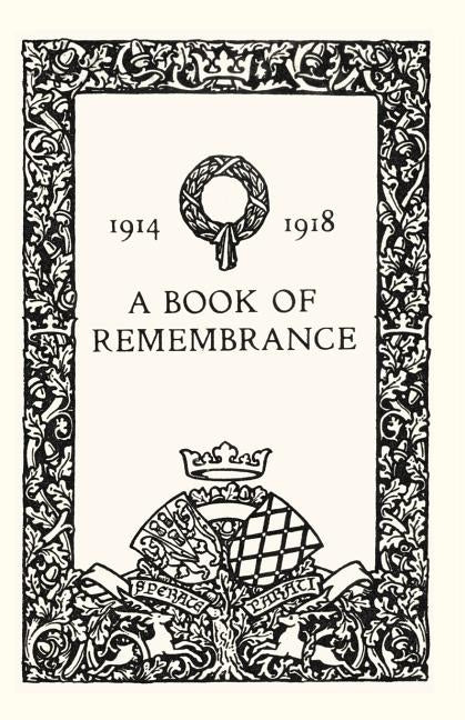 Book of Remembrance 1914 1918(watford Grammar School ) by Naval & Military Press