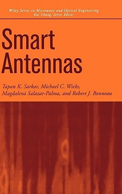 Smart Antennas by Sarkar, T. K.