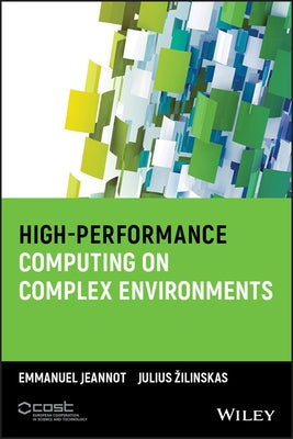 High Performance Computing by Jeannot, Emmanuel
