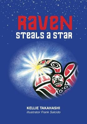 Raven Steals A Star by Salcido, Frank
