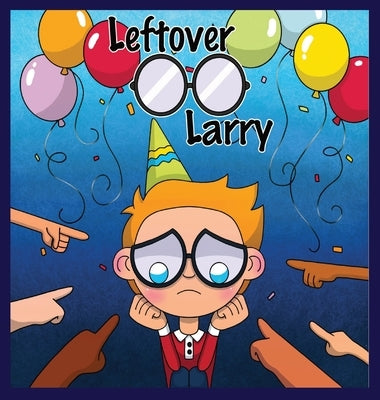 Leftover Larry by Watkins, Tommy