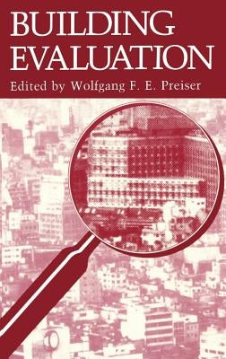 Building Evaluation by Preiser, Wolfgang F. E.