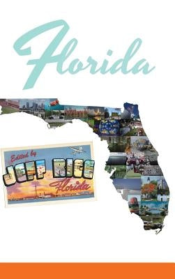 Florida by Rice, Jeff