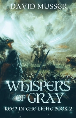 Whispers of Gray by Musser, David