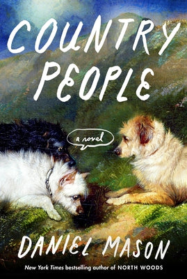 Country People by Mason, Daniel