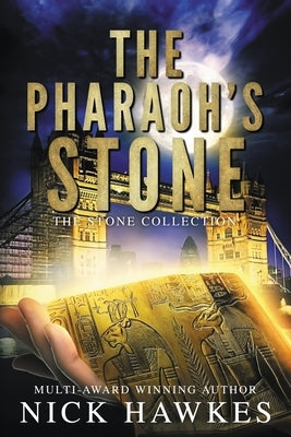 The Pharaoh's Stone by Hawkes, Nick