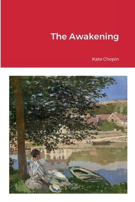The Awakening by Chopin, Kate