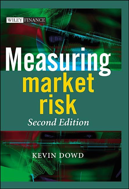 Measuring Market Risk [With CDROM] by Dowd, Kevin