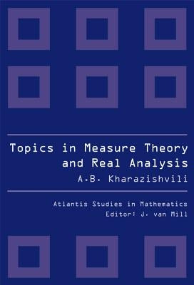 Topics in Measure Theory and Real Analysis by Kharazishvili, Alexander B.