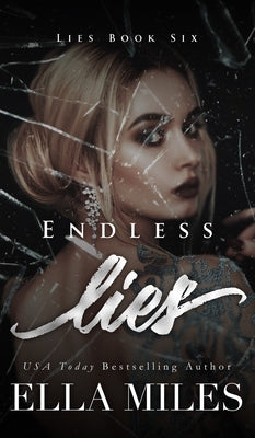 Endless Lies by Miles, Ella