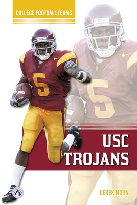 Usc Trojans by Moon, Derek