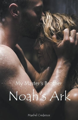 Noah's Ark by Credence, Maebel