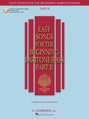 Easy Songs for the Beginning Baritone/Bass - Part II (Bk/Online Audio) [With CD] by Hal Leonard Corp