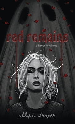 red remains by Draper, Abby I.