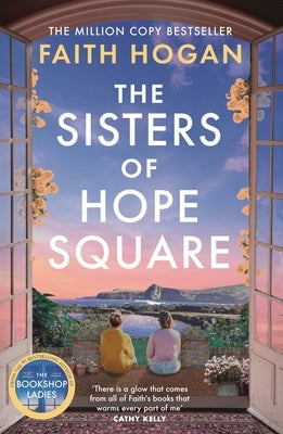 The Sisters of Hope Square by Hogan, Faith