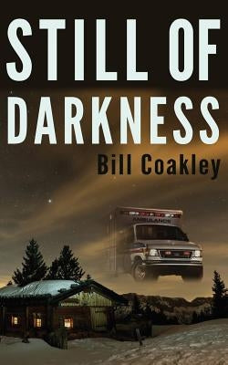 Still of Darkness by Coakley, Bill