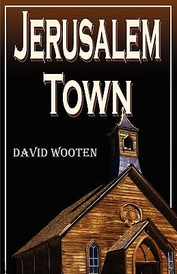 Jerusalem Town by Wooten, David