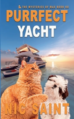 Purrfect Yacht by Saint, Nic