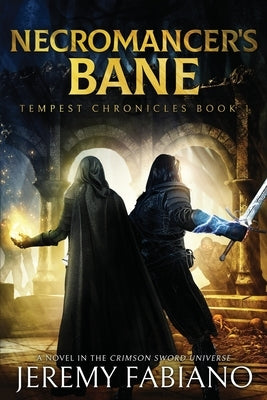 Necromancer's Bane: A Fantasy LitRPG/GameLIT adventure: Tempest Chronicles Book 1 by Hartigan, Kelly
