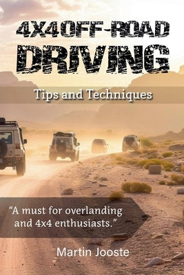 4X4 Off- Road Driving by Jooste, Martin