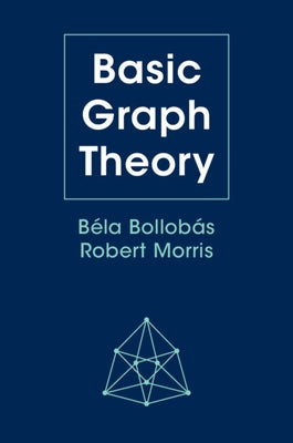 Basic Graph Theory by Bollobás, Béla
